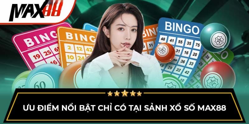 Lợi ích khi chơi xổ số Max88 mà anh em nên biết